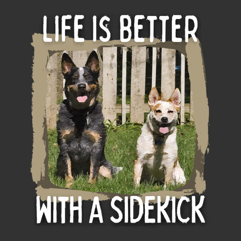 Australian Cattle Dog T  Shirt Australian Cattle Dog  Life Is Better W Baby Bodysuit by gunwalebloomers | Artistshot