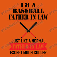 I'm A Baseball Father In Law Just Like A Normal Father In Law Except Much Cooler Classic T-shirt | Artistshot