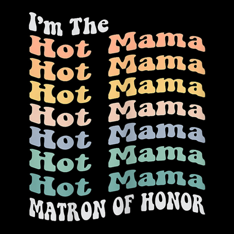 Womens Funny Matron Of Honor Hot Mama Matching Bachelorette Party T Sh Men's 3/4 Sleeve Pajama Set by hustonfkobar3 | Artistshot