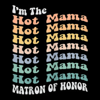 Womens Funny Matron Of Honor Hot Mama Matching Bachelorette Party T Sh Fleece Short | Artistshot