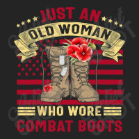 Just An Old Woman Who Wore Combat Boots Veteran Costume T Shirt 3/4 Sleeve Shirt | Artistshot