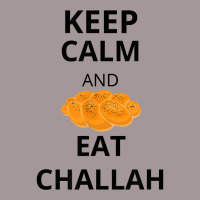 Keep Calm And Eat Challah Funny For Messianic Believers T Shirt Vintage Hoodie | Artistshot