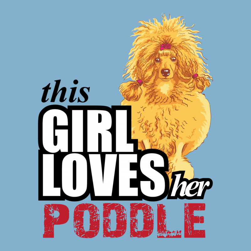 This Girl Loves Her Poodle Classic T-shirt | Artistshot