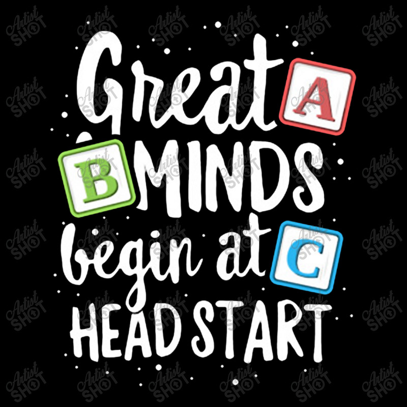 Great Minds Head Start T Shirt Teacher Early Childhood Fleece Short by lindavalere | Artistshot