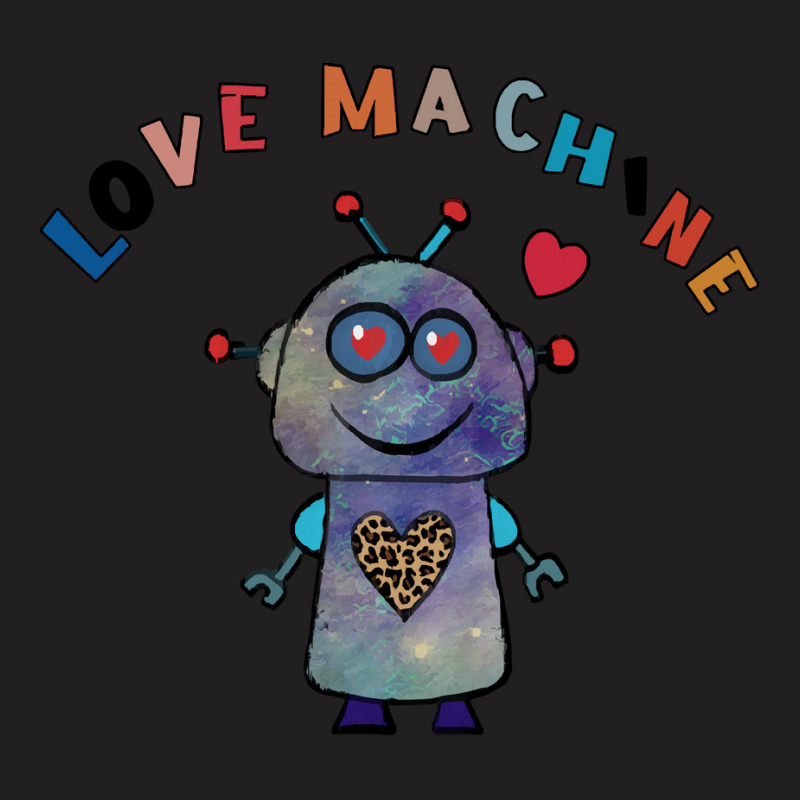 Valentine Robot T  Shirt Love Machine Kid's Valentine's Day Cute Robot T-shirt | Artistshot