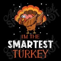 Autumn Smartest Turkey Dab Dabbing Happy Thanksgiving T Shirt Adjustable Cap | Artistshot