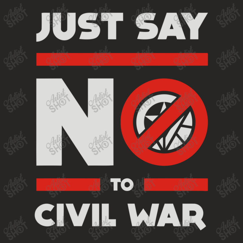 Say No To Civil War Ladies Fitted T-Shirt by YatHad | Artistshot