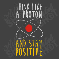 Stay Positive Vintage T-shirt | Artistshot