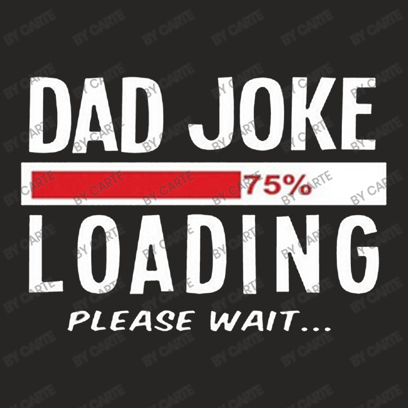 Dad Joke Loading Ladies Fitted T-shirt | Artistshot