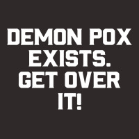 Demon Pox Exists Get Over It For Dark Racerback Tank | Artistshot