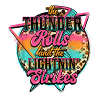 The Thunder Rolls And The Lightnin Strikes Lightning Bolt T Shirt Unisex Hoodie | Artistshot