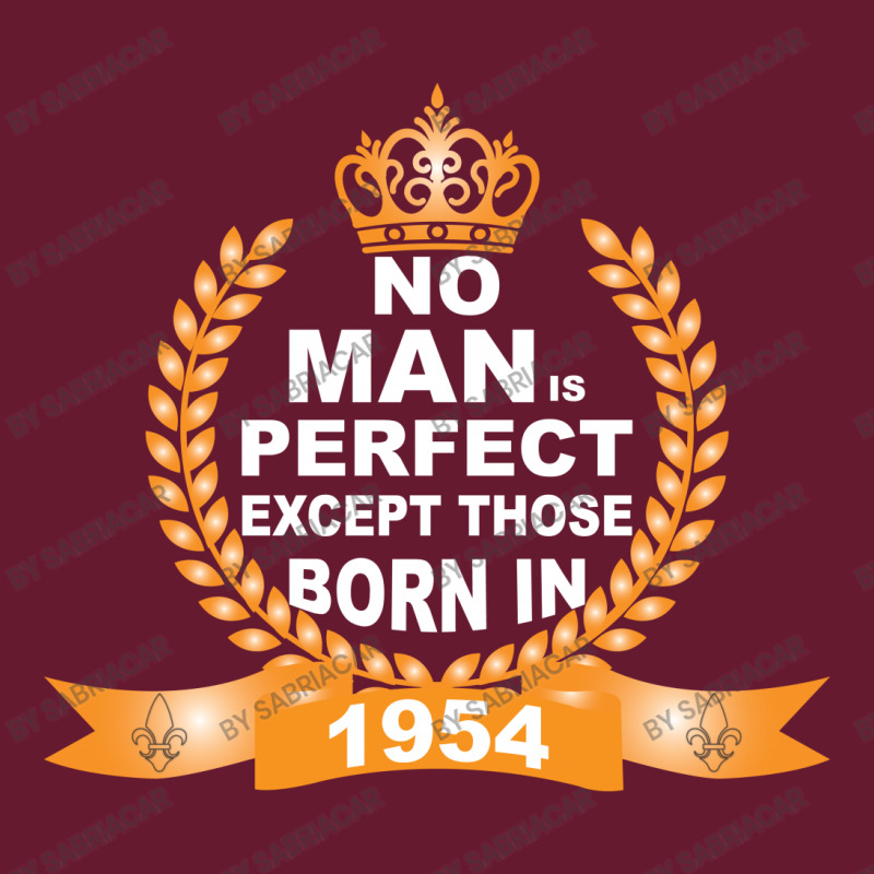 No Man Is Perfect Except Those Born In 1954 Classic T-shirt | Artistshot