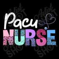 Pacu Nurse Crew Cute Post Anesthesia Care Unit Pacu Nurse Premium T Sh Zipper Hoodie | Artistshot