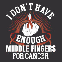 I Don't Have Enough Middle Fingers For Hypopharyngeal Cancer T Shirt Vintage Hoodie | Artistshot