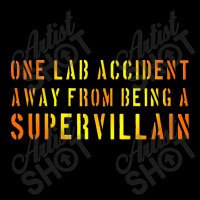 One Lab Accident Away From Being A Supervillain Women's V-neck T-shirt | Artistshot