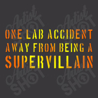 One Lab Accident Away From Being A Supervillain Ladies Curvy T-shirt | Artistshot