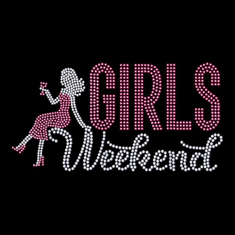 Girls Weekend Rhinestone Design Graphic For Woman Tee T Shirt Youth Hoodie by peersodshamiw8 | Artistshot