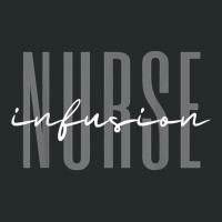 Infusion Nurse Intravenous Iv Therapy Oncology Nurse T Shirt Women's Triblend Scoop T-shirt | Artistshot