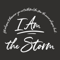 I Am The Storm Quote Strong Powerful Bold Shirt Women Grit Tank Top Champion Hoodie | Artistshot