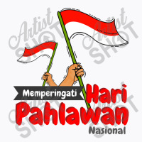 Selamat Hari Pahlawan Nasional T-shirt | Artistshot