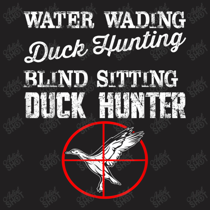 Funny Duck Hunting T Shirt T-shirt | Artistshot