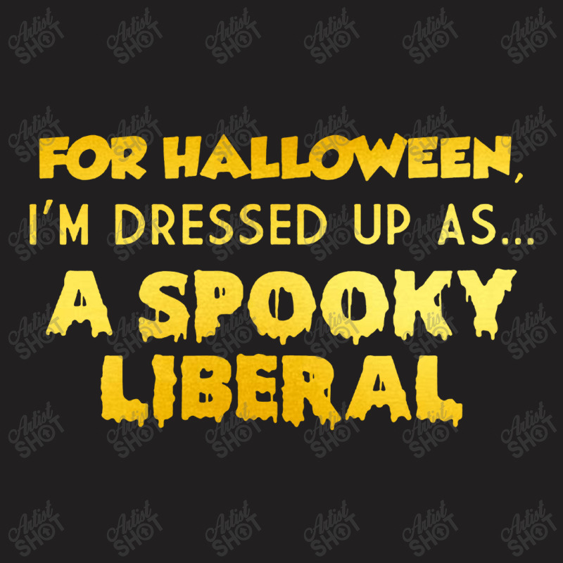 Last Minute Lazy Halloween Costume Funny Liberal T-shirt | Artistshot