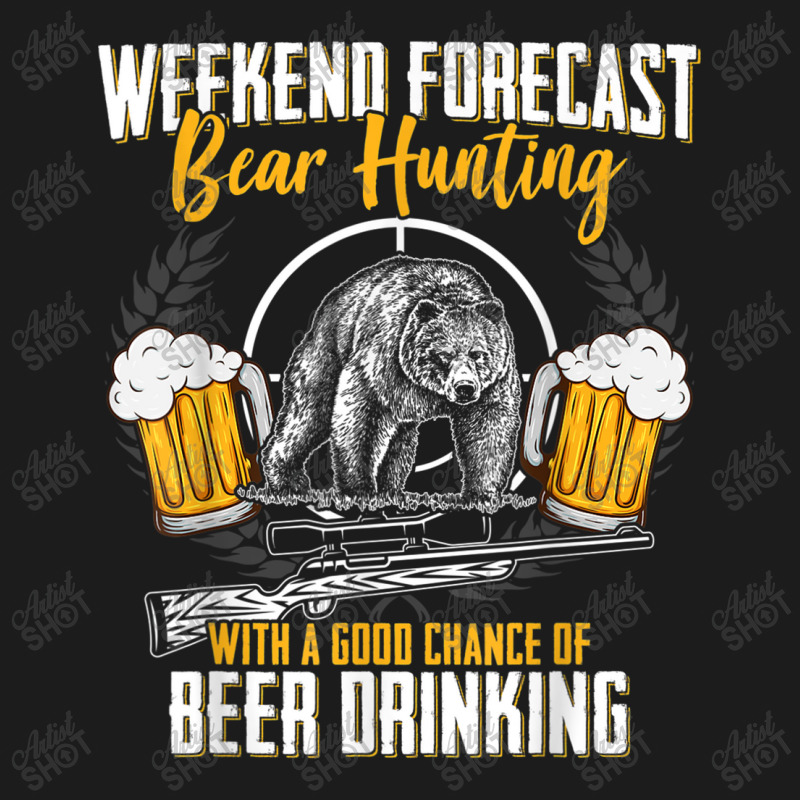 Funny Hunting Lover Beer Graphic Women And Men Bear Hunters T Shirt Hoodie & Jogger Set | Artistshot