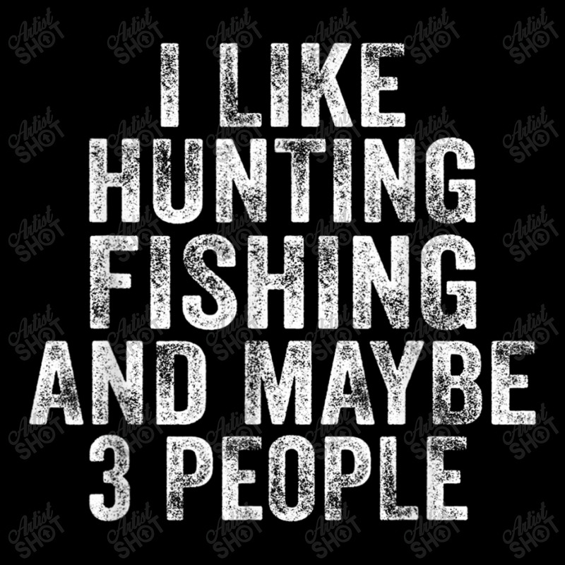 Funny I Like Hunting Fishing Maybe 3 People Distressed Retro T Shirt Long Sleeve Baby Bodysuit | Artistshot