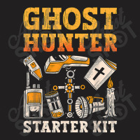 Ghost Hunter Starter Kit Paranormal Hunting Ghost Hunter T Shirt T-shirt | Artistshot