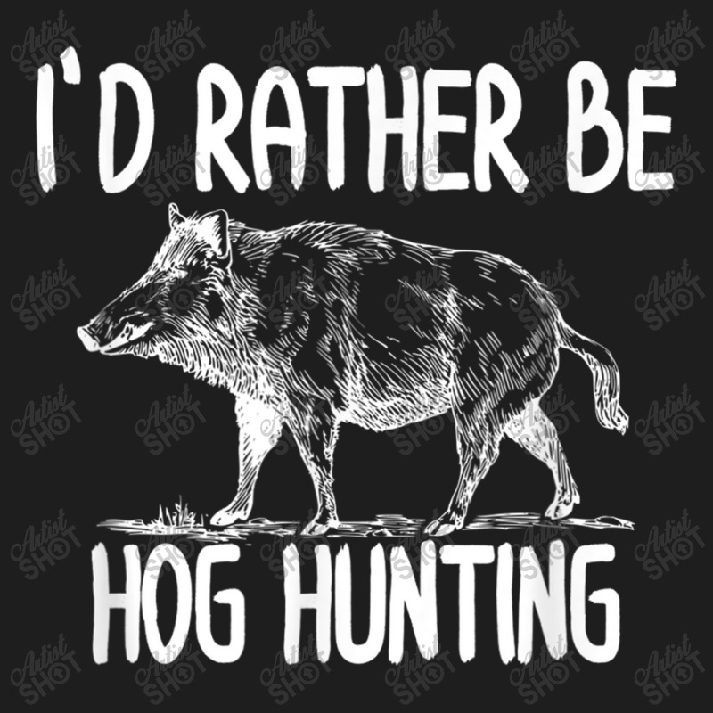 Hog Hunter Boar Hunting T Shirts Outdoor Funny T Shirts Classic T-shirt | Artistshot