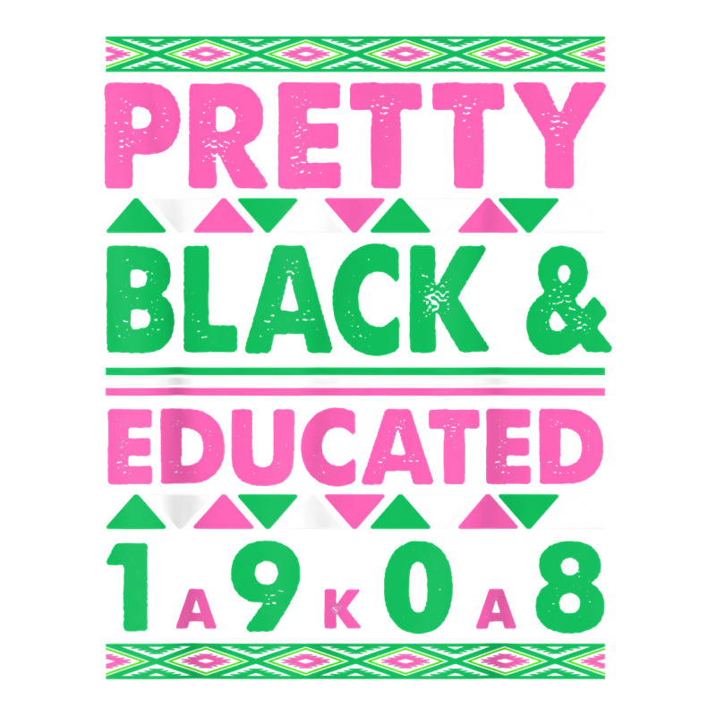 Pretty Black And Educated J15 Founder's Day Aka Women T Shirt Unisex Hoodie | Artistshot