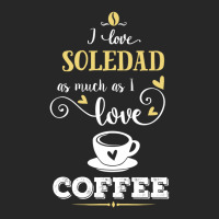 I Love Soledad As Much As I Love Coffee Gift For Him Men's T-shirt Pajama Set | Artistshot