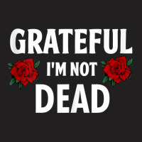 Grateful I'm Not Dead Narcotics Anonymous Na Aa Gifts Tank Top T-shirt | Artistshot