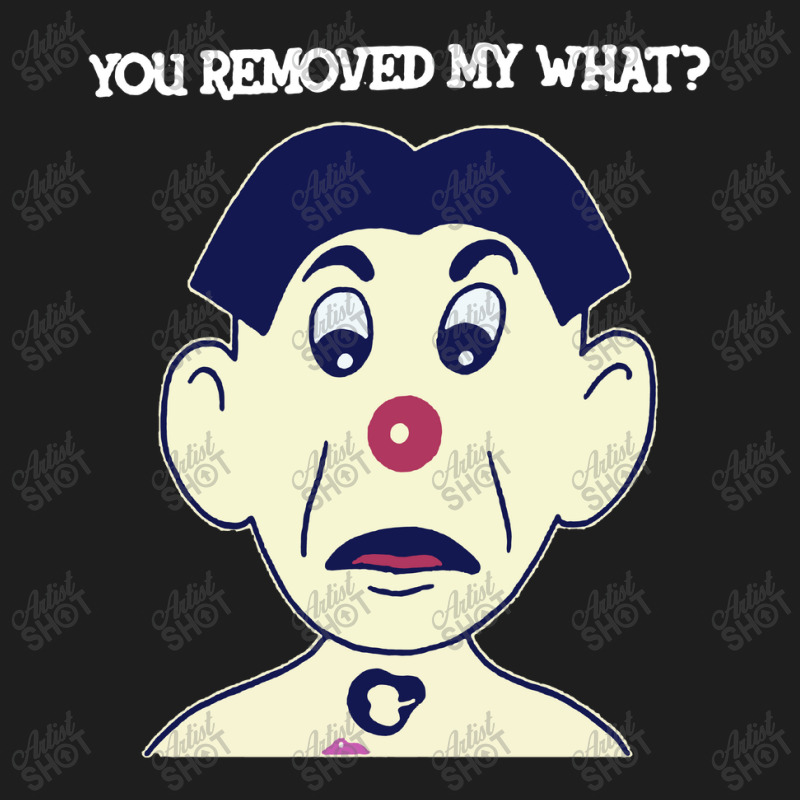 You Removed My What Classic T-shirt by Irjen | Artistshot