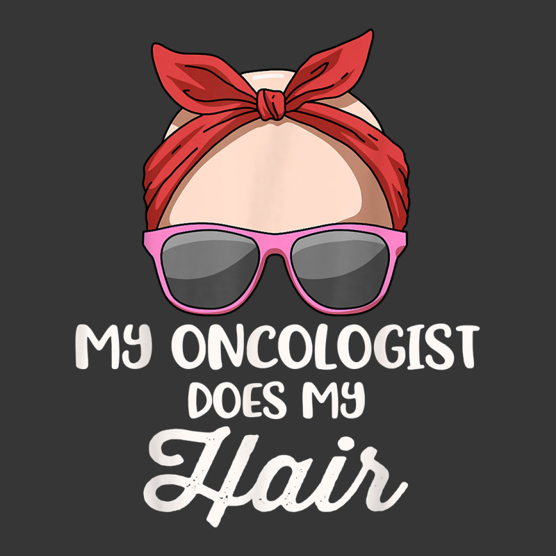 My Oncologist Does My Hair T Shirt Toddler Hoodie by FavorRoh | Artistshot