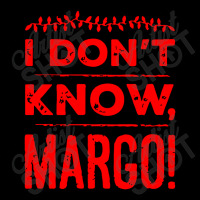 I Dont Know Margo Funny Christmas V-neck Tee | Artistshot