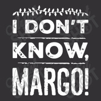 I Dont Know Margo Funny Christmas Vintage Hoodie | Artistshot