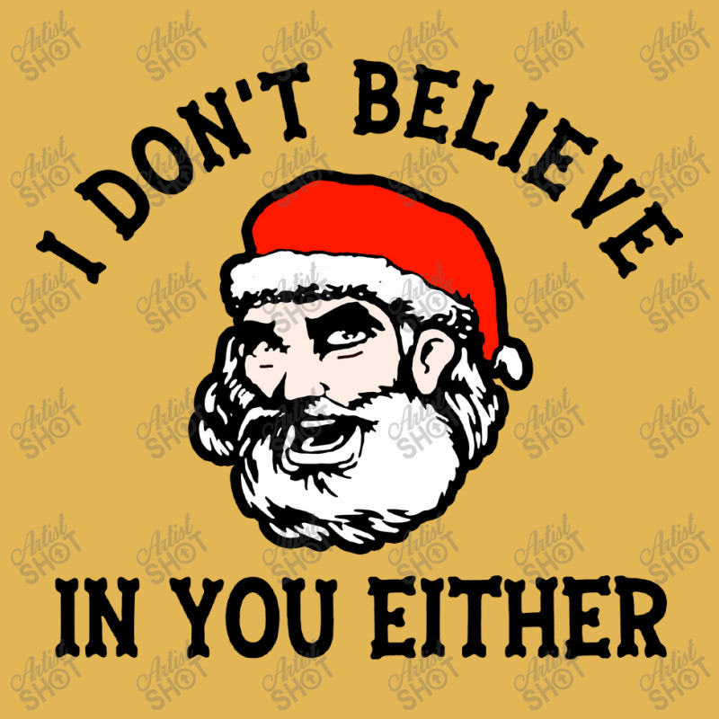 I Dont Believe In You Too Funny Christmas Santa Vintage Hoodie And Short Set | Artistshot