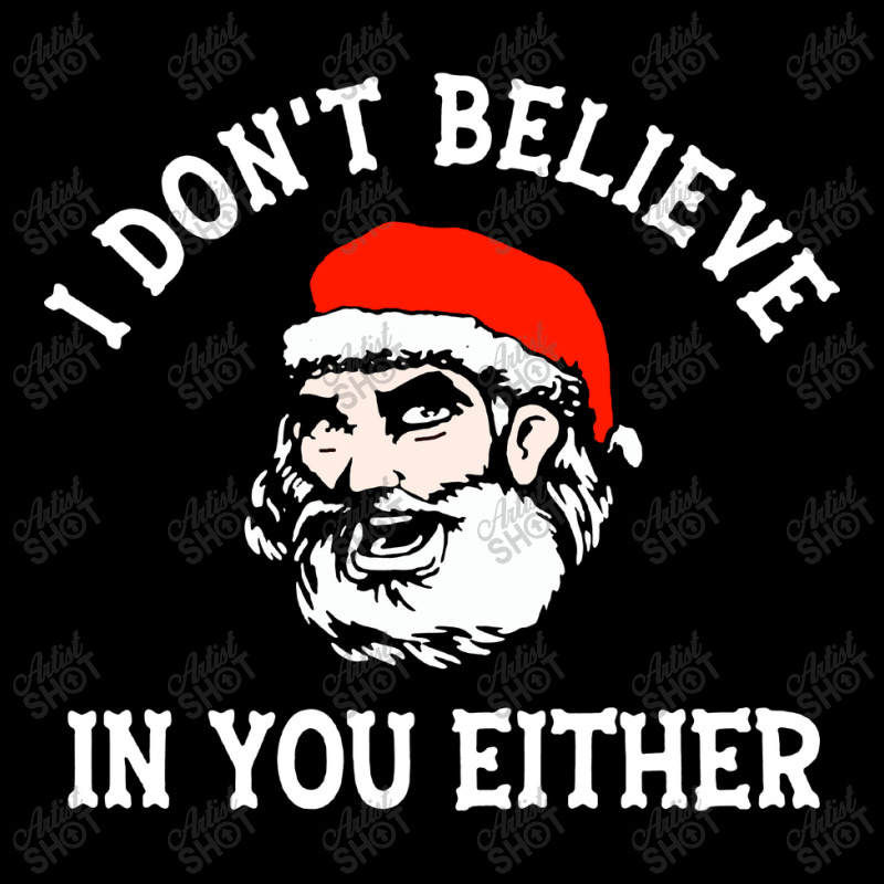 I Dont Believe In You Too Funny Christmas Santa Men's Long Sleeve Pajama Set | Artistshot