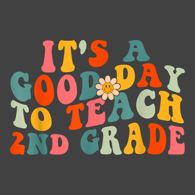 It's A Good Day To Teach 2nd Grade Teacher Second Wavy Women T Shirt Vintage T-shirt | Artistshot