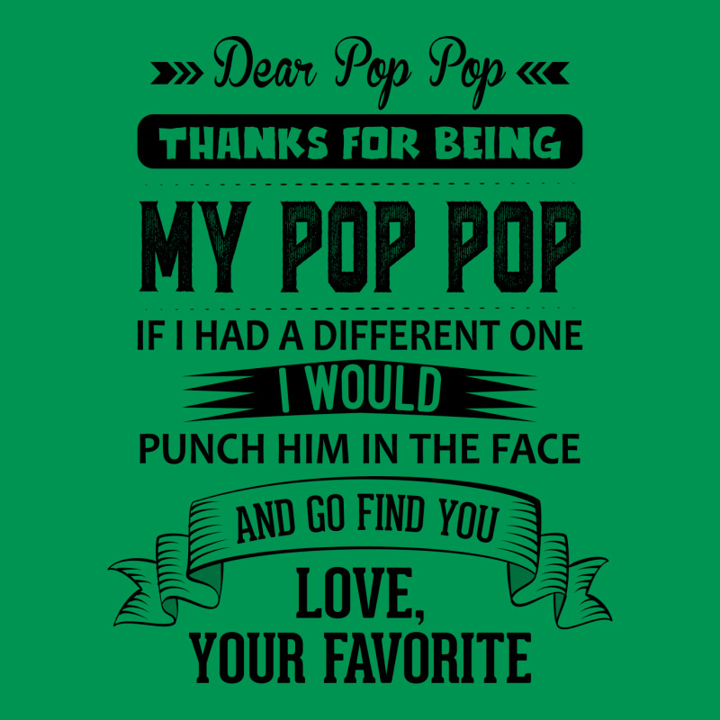 Dear Pop Pop, Love, Your Favorite Classic T-shirt | Artistshot