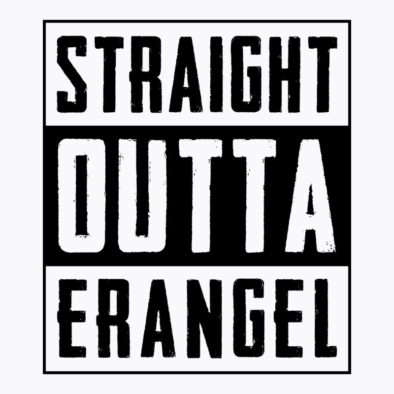 Straight Outta Erangel T-shirt | Artistshot