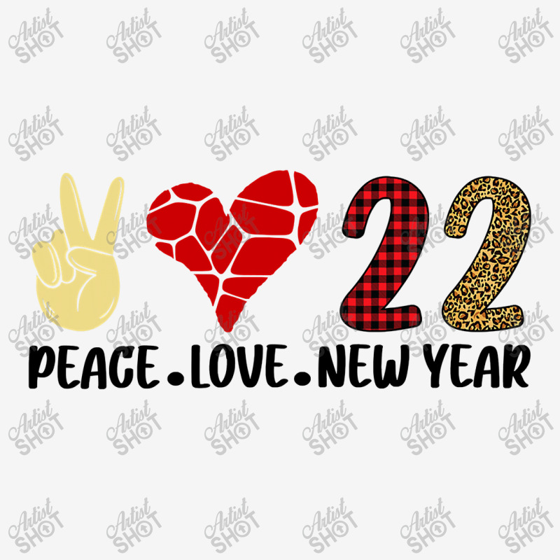 Peace Love New Year 2022 New Years Eve Party Supplies T Shirt Ladies Polo Shirt by Adriana_Torquemada | Artistshot