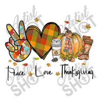 Peace Love Thanksgiving Autumn Season Pumpkin Coffee Lover Premium T S Baby Tee | Artistshot