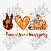 Peace Love Thanksgiving Autumn Season Pumpkin Coffee Lover T Shirt Adjustable Cap | Artistshot