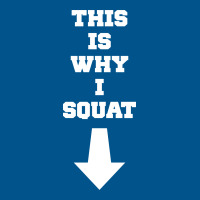 This Is Why I Squat Classic T-shirt | Artistshot