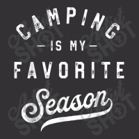 Camping Is My Favorite Season Funny Campers Glamping Lover T Shirt Vintage Short | Artistshot