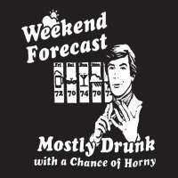Forecast Mostly Drunk Alcohol T-shirt | Artistshot