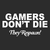 Gamers Don't Die They Respawn Exclusive T-shirt | Artistshot
