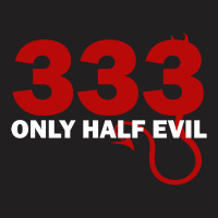 Only Half Evil T-shirt | Artistshot